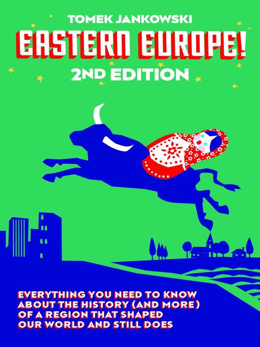 Title details for Eastern Europe! by Tomek Jankowski - Available